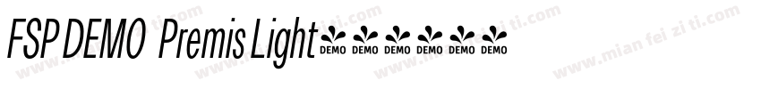 FSP DEMO   Premis Light字体转换